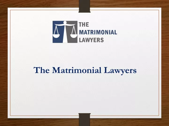 the matrimonial lawyers