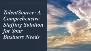 talentsource a comprehensive staffing solution for your business needs