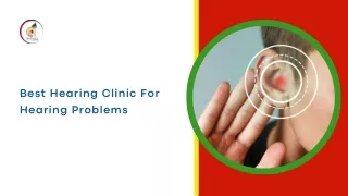 Best Hearing Clinic For Hearing Problems