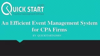 an efficient event management system for cpa firms