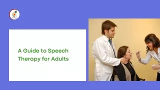 A Guide to Speech Therapy for Adults