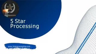 5 star processing