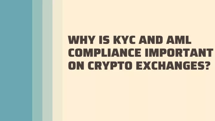 why is kyc and aml compliance important on crypto