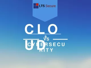 Cloud Security | SIEM | Vulnerability Asesement | SOAR | LTSSecure