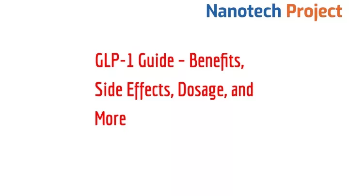 glp 1 guide benefits side effects dosage and more