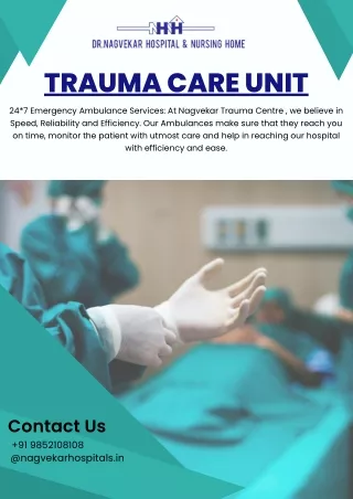 Trauma Care Unit