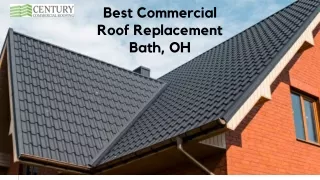 Best Commercial Roof Replacement Bath, OH| Expert Roofers Near Me