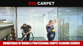 advantages of hiring a professional carpet
