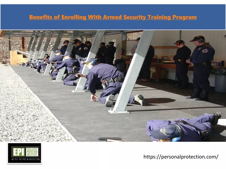 benefits of enrolling with armed security