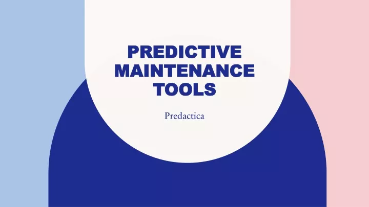 predictive maintenance tools