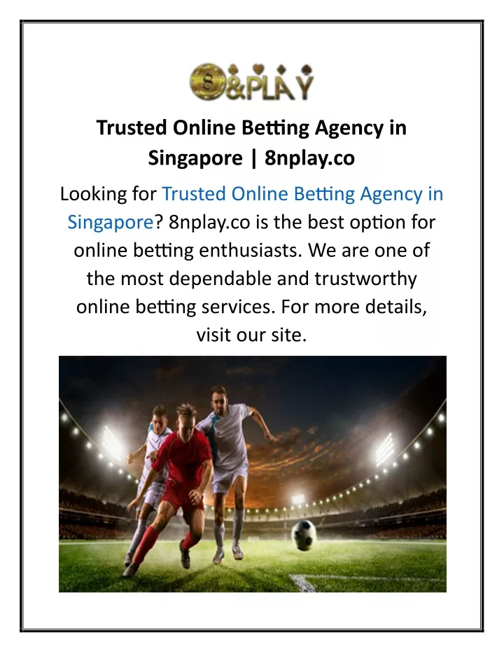 trusted online betting agency in singapore 8nplay