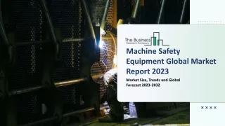 machine safety equipment global market report 2023