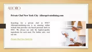 private chef new york city alloroprivatedining com