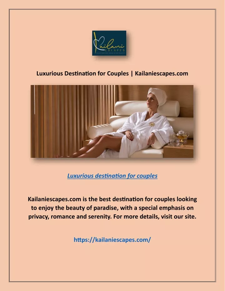 luxurious destination for couples kailaniescapes