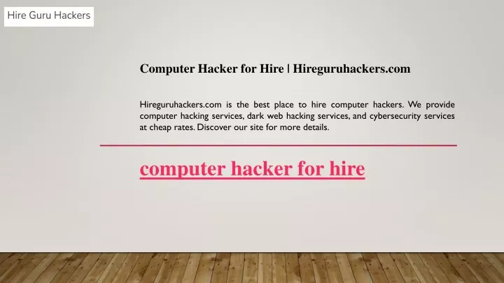 computer hacker for hire hireguruhackers