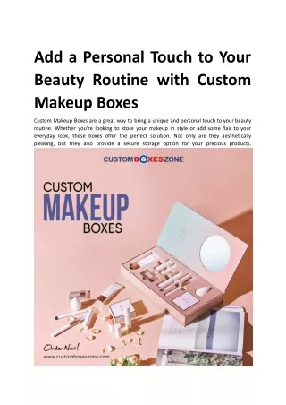Add a Personal Touch to Your Beauty Routine with Custom Makeup Boxes.docx