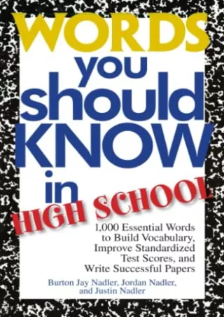 (PDF/DOWNLOAD) Words You Should Know In High School: 1000 Essential Words To Bui