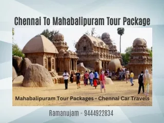 One Day Mahabalipuram Tour Package - Chennai Car Travels