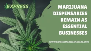 Marijuana Dispensaries Remain as Essential Businesses