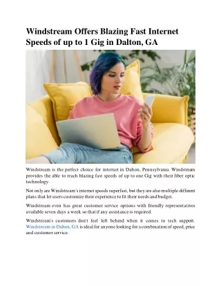 Windstream Offers Blazing Fast Internet Speeds of up to 1 Gig in Dalton, GA