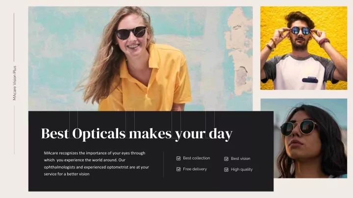 best opticals makes your day