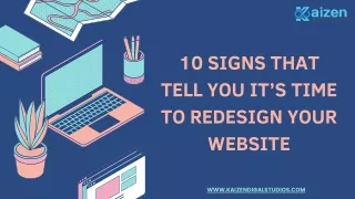 10 Signs that tell you it’s time to redesign your website