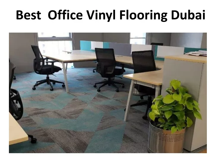 best office vinyl flooring dubai