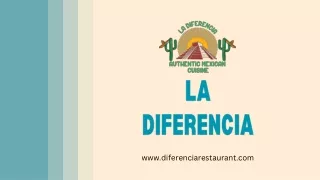 About Us - La Diferencia