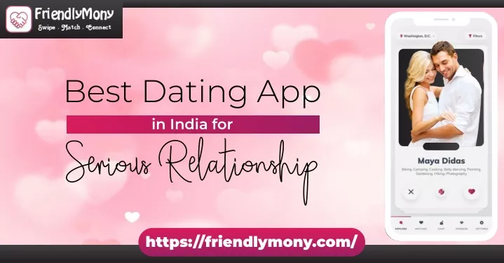 best dating app in india for serious relationship