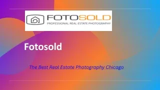 Fotosold-The Best Real Estate Photography Chicago