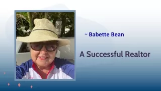 Babette Bean - A Successful Realtor