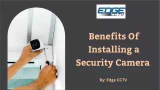 Benefits Of Installing a Security Camera