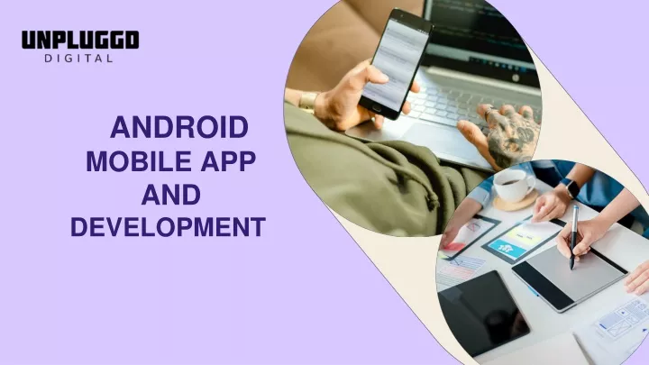 android mobile app and development