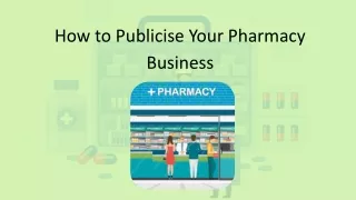 How to Publicise Your Pharmacy Business