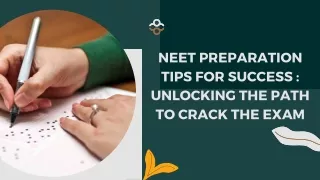 NEET Preparation Tips for Success Unlocking the Path to Crack the Exam