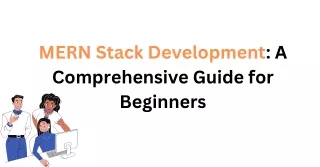 Mern Stack Development- comprehensive guide