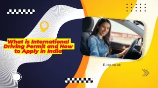 What is International Driving Permit and How to Apply in India