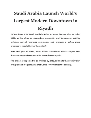 Saudi Arabia Launch World’s Largest Modern Downtown in Riyadh