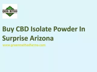 Buy CBD Isolate Powder In Surprise Arizona