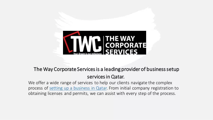 the way corporate services is a leading provider