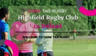 Highfield Rugby Club in Ireland | Cork Tag Rugby