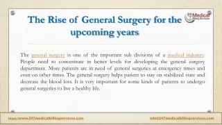 The rise of General Surgery for the upcoming years