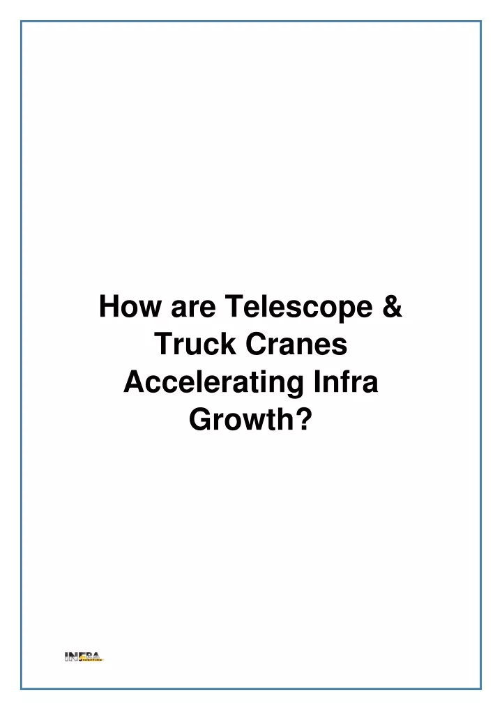 how are telescope truck cranes accelerating infra