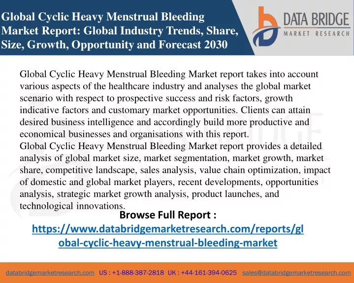 global cyclic heavy menstrual bleeding market