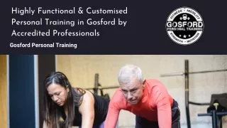 Highly Functional & Customised Personal Training in Gosford by Accredited Professionals