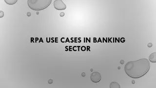 RPA Use Cases in Banking Sector