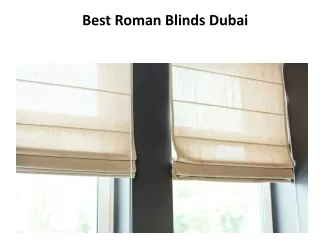 Best Roman Blinds Dubai