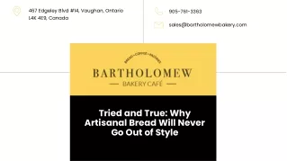 Tried and True: Why Artisanal Bread Will Never Go Out of Style