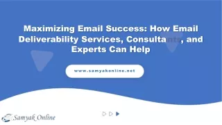 Maximizing Email Success How Email Deliverability Services, Consultants, and Experts Can Help