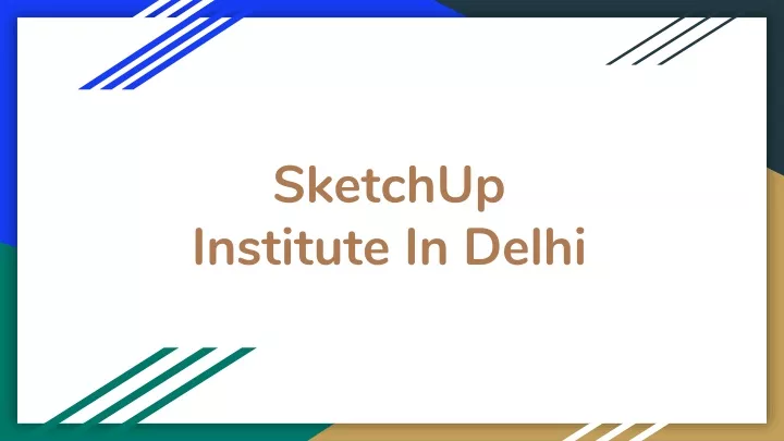 sketchup institute in delhi